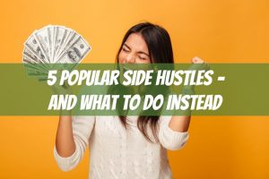 popular side hustles