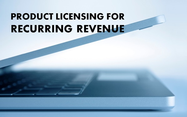 product licensing for recurring revenue